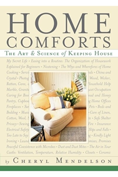 Scribner Book Company Home Comforts: The Art and Science of Keeping House