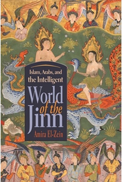 Zondervan Pub House Islam, Arabs, and Intelligent World of the Jinn
