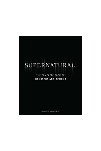 Insight Ed Supernatural: The Men of Letters Bestiary: Winchester Family Edition