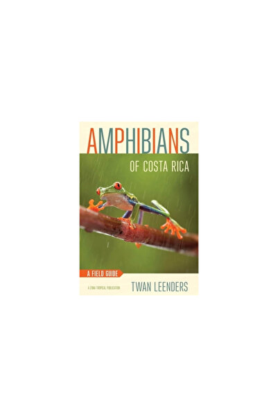 Kessinger Pub Llc Amphibians of Costa Rica: A Field Guide