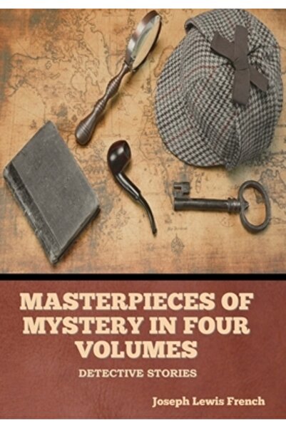 Bibliotech Pr Masterpieces of Mystery in Four Volumes: Detective Stories