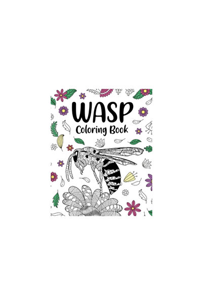 Blurb Inc Wasp Coloring Book: Adult Crafts & Hobbies Books, Insects Floral Ma...