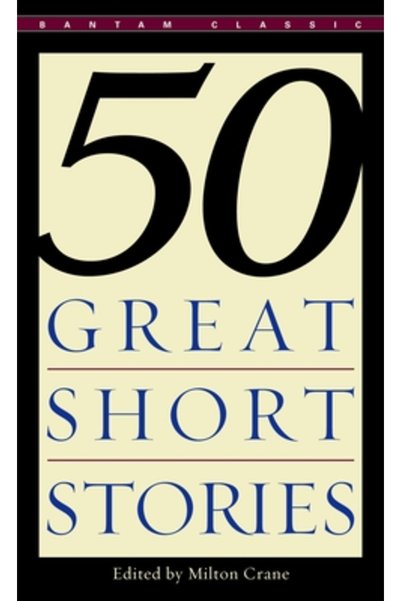 Bantam Classics Fifty Great Short Stories