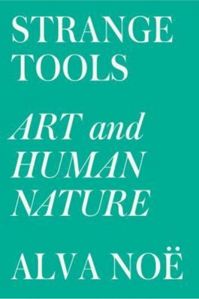 Univ Of Chicago Pr Strange Tools: Art and Human Nature