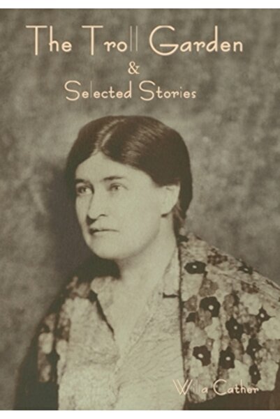 Indoeuropeanpublishing.Com The Troll Garden and Selected Stories