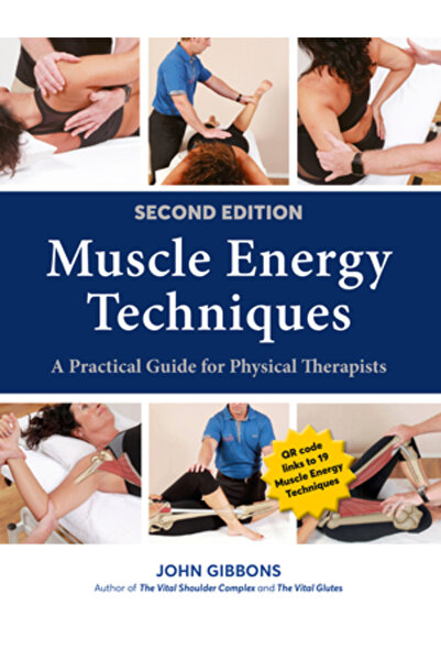 North Atlantic Books Muscle Energy Techniques, Second Edition: A Practical Gu...