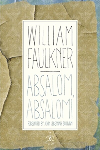 Modern Library Absalom, Absalom!: The Corrected Text