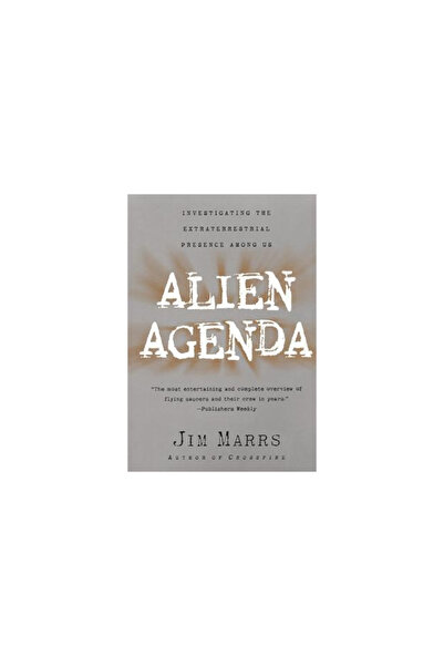 Harper Perennial Alien Agenda: Investigating the Extraterrestrial Presence Am...