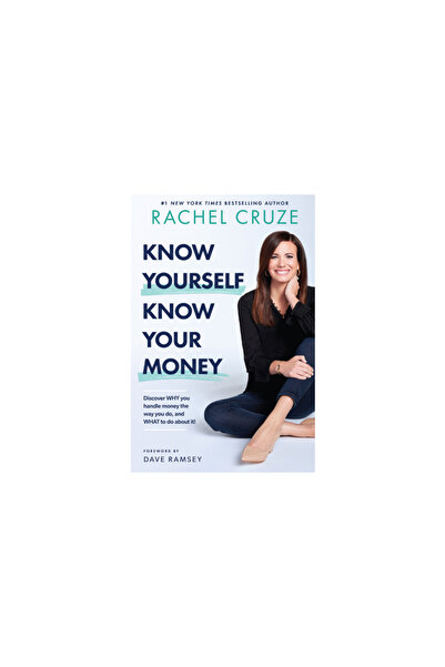 Ramsey Solutions Inc Know Yourself, Know Your Money: Discover Why You Handle ...
