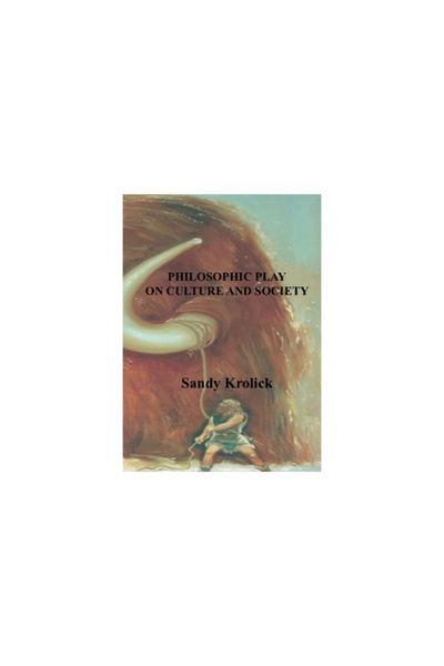 Islands Pr Philosophic Play On Culture and Society: On Culture and Society