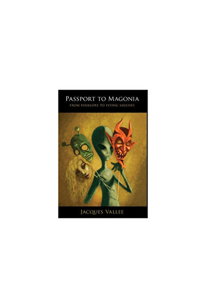 Daily Grail Pub Passport to Magonia: From Folklore to Flying Saucers