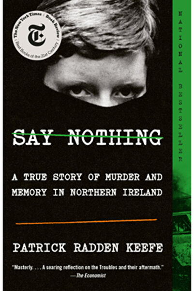 Anchor Say Nothing: A True Story of Murder and Memory in Northern Ireland