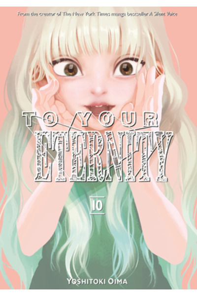 Kodansha Comics To Your Eternity 10