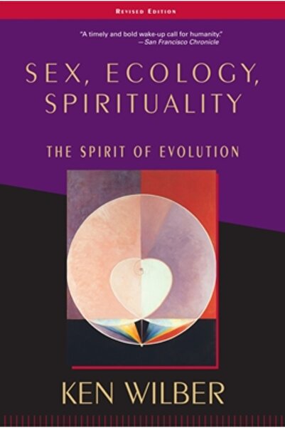 Shambhala Publications Sex, Ecology, Spirituality: The Spirit of Evolution, S...