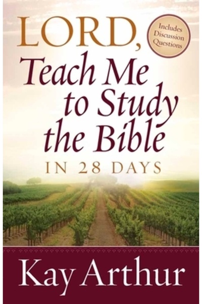 Harvest House Publishers Lord, Teach Me to Study the Bible in 28 Days