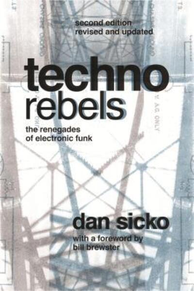 Painted Turtle Book Techno Rebels: The Renegades of Electronic Funk