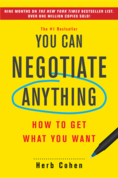 Citadel Press Inc.,U.S. You Can Negotiate Anything How to Get What You Want