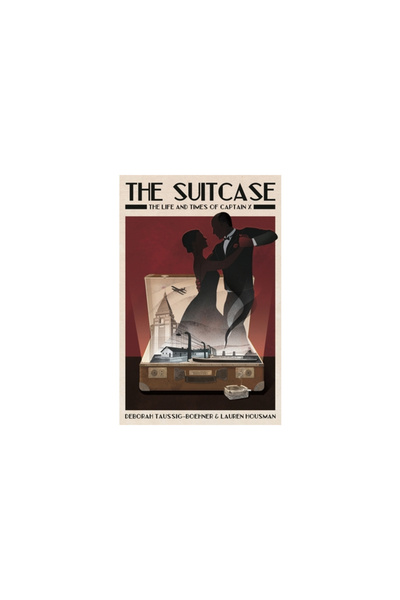 Earnshaw Books Ltd The Suitcase: The Life and Times of Captain X