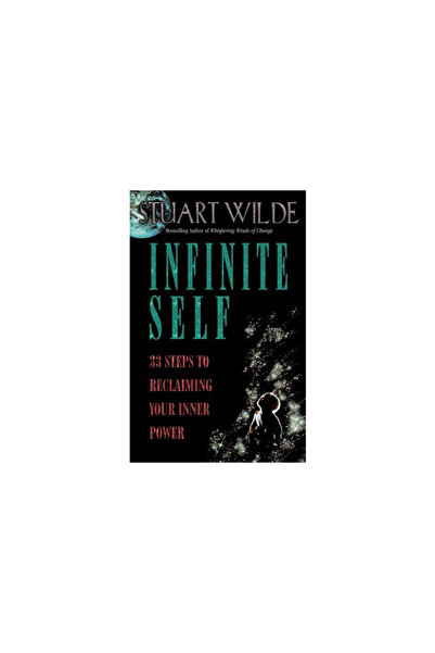 Hay House Infinite Self: 33 Steps to Reclaiming Your Inner Power