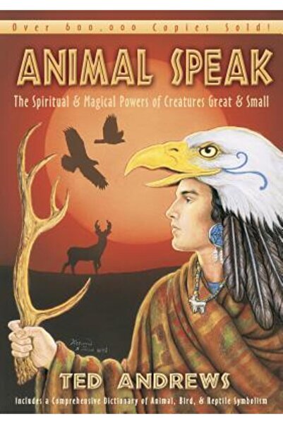 Llewellyn Publications Animal-Speak: The Spiritual and Magical Powers of Crea...