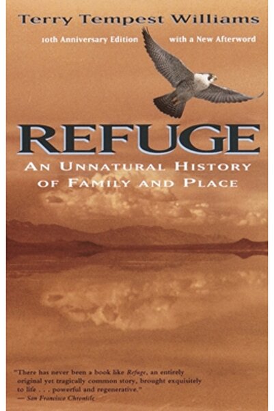Vintage Books USA Refuge: An Unnatural History of Family and Place