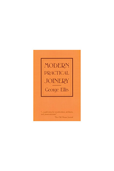 Linden Pub Co Inc Modern Practical Joinery