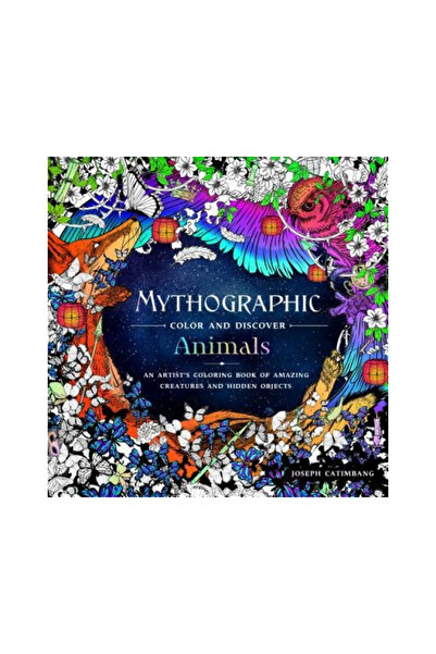 Castle Point Mythographic Color and Discover: Animals: An Artist's Coloring B...