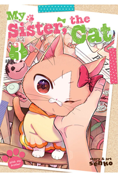 Seven Seas Pr My Sister, the Cat Vol. 3
