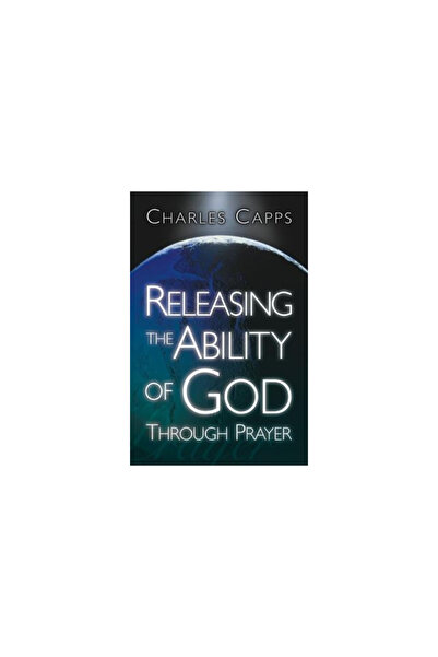 Harrison House Releasing the Ability of God Through Prayer