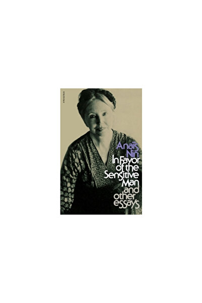 mariner books In Favor of the Sensitive Man and Other Essays