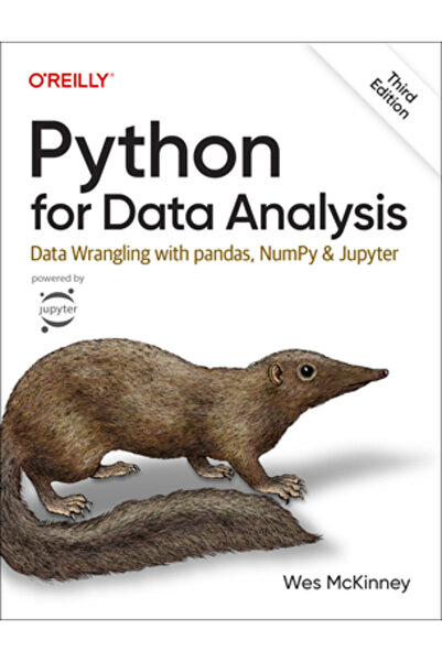 OReilly Media Python for Data Analysis: Data Wrangling with Pandas, Numpy, and Jupyter