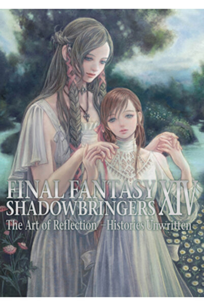 Square Enix Final Fantasy XIV: Shadowbringers -- The Art of Reflection -Histories Unwritten-