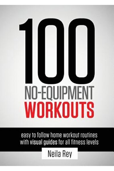 Vintage Books 100 No-Equipment Workouts