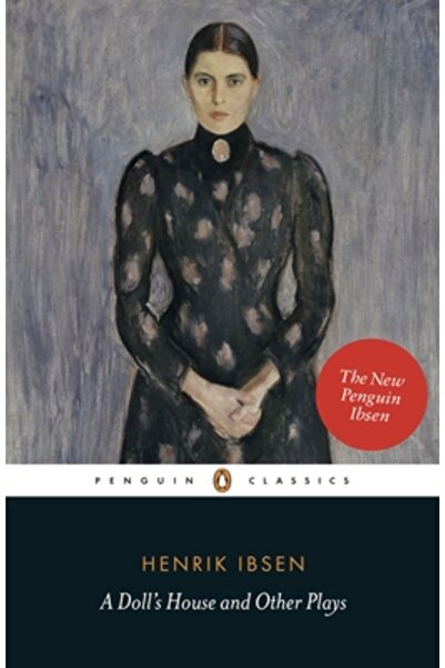 Penguin Group A Doll's House and Other Plays