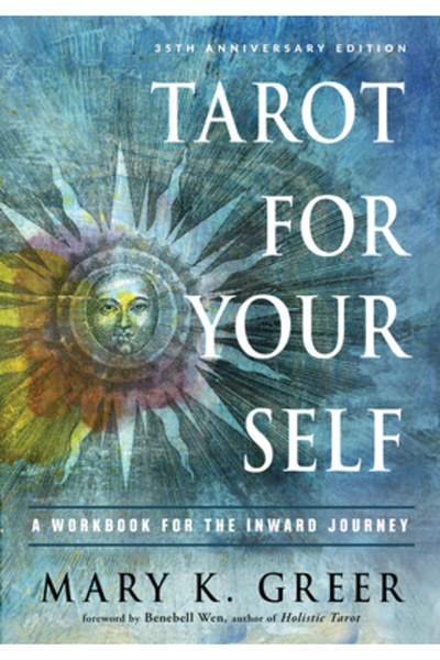 Weiser Books Tarot for Your Self: A Workbook for the Inward Journey (35th Ann...