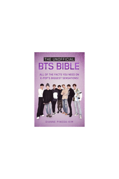 Racehorse Pub The Unofficial Bts Bible: All of the Facts You Need on K-Pop's ...