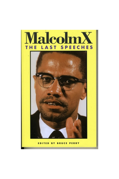 Pathfinder Pr Malcolm X: The Last Speeches
