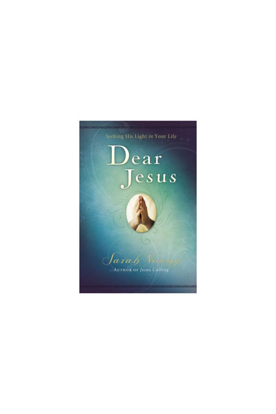 Thomas Nelson Publishers Dear Jesus: Seeking His Life in Your Life