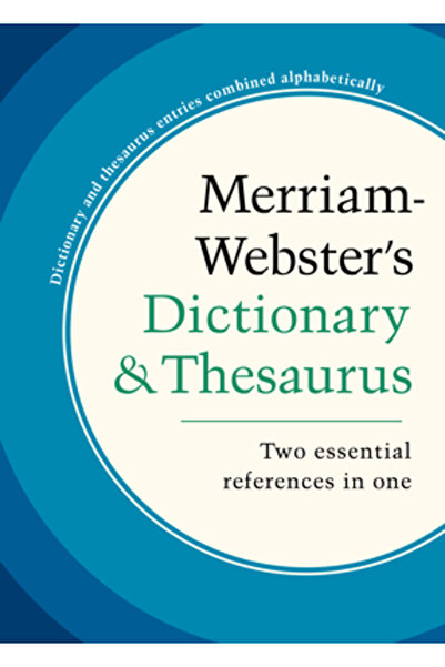 Merriam Webster Inc Merriam-Webster's Dictionary and Thesaurus