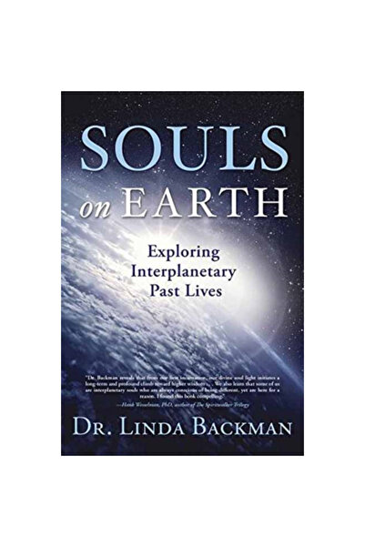 Llewellyn Pubn Souls on Earth: Exploring Interplanetary Past Lives