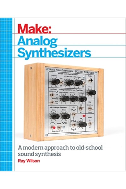 Maker Media Inc Make: Analog Synthesizers