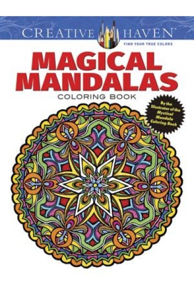 Dover Pubn Inc Creative Haven Magical Mandalas Coloring Book: By the Illustra...
