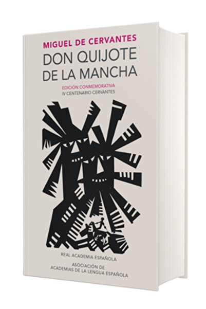 Alfaguara Don Quijote de la Mancha. Edicion Rae / Don Quixote de la Mancha. Rae