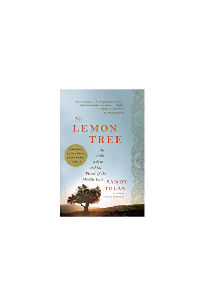 Bloomsbury Publishing Plc The Lemon Tree: An Arab, a Jew, and the Heart of th...