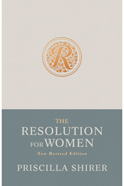 B&H Pub Group The Resolution for Women, New Revised Edition
