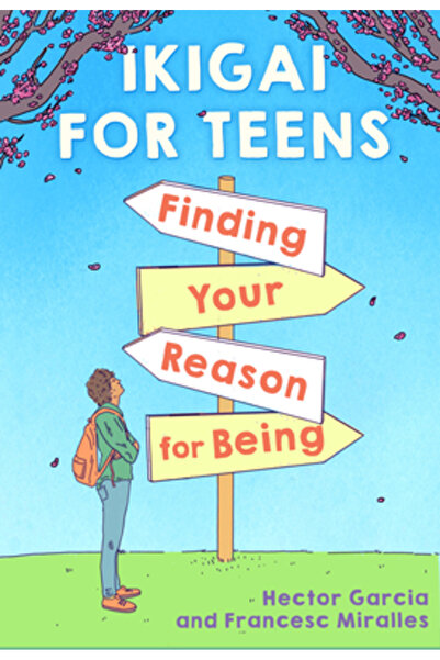 Scholastic Ikigai for Young Readers: How to Find Your Path in Life