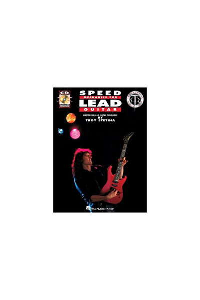 Hal Leonard Publishing Corporation Speed Mechanics for Lead Guitar