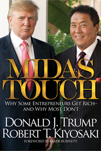 Plata Pub Midas Touch: Why Some Entrepreneurs Get Rich and Why Most Don't