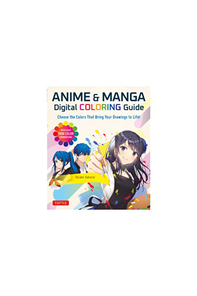 Tuttle Pub Anime & Manga Digital Coloring Guide: Choose the Colors That Bring...