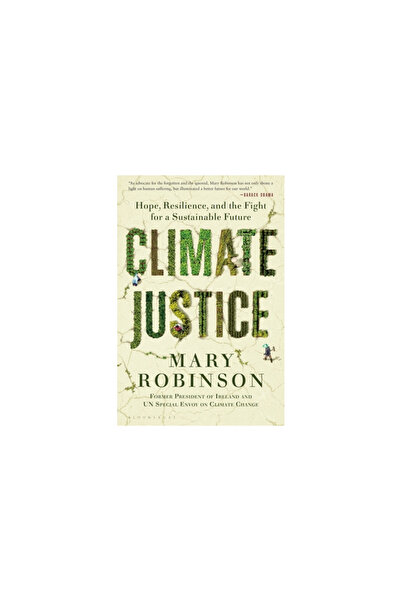 Bloomsbury Climate Justice: Hope, Resilience, and the Fight for a Future